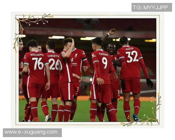 利物浦主场迎战狼队全力争胜精彩对决值得期待